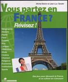 Couverture du livre « Vous partez en France ? révisez ! » de Michel Boiron et Jean-Luc Taradel aux éditions Sepia