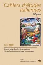 Couverture du livre « Cahiers d'etudes italiennes. filigrana, n 12 / 2010. texte et image dans la culture italienne (moy » de Aiosa-Poirier Barba aux éditions Uga Éditions