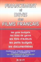 Couverture du livre « Financement et devis des films francais » de Franck Priot aux éditions Dixit