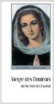 Couverture du livre « Vierge des douleurs du Pré Neuf de l'Escorial » de  aux éditions Benedictines