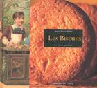 Couverture du livre « Les Biscuits » de Perrier-Robert-A aux éditions Chene