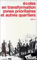 Couverture du livre « Écoles en transformation : zones prioritaires et autres quartiers » de  aux éditions L'harmattan