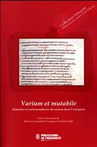 Couverture du livre « Varium et mutabile » de Florence Garambois-Vasquez et Daniel Vallat aux éditions Pu De Saint Etienne
