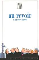 Couverture du livre « La bibliotheque du dessinateur - au revoir et encore merci » de Piem aux éditions Cherche Midi