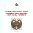 Couverture du livre « Instruments de musique indiens n11- trilingue fr-neerl-angl » de Masatsugu Nishida aux éditions Mardaga Pierre