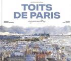 Couverture du livre « Toits de Paris » de Carl Norac et Fabrice Moireau aux éditions Pacifique