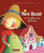 Couverture du livre « Mimi Biscuit et la fête des fraises » de Delphine Ratel aux éditions Millefeuille