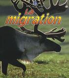 Couverture du livre « La migration » de Crossingham John Kal aux éditions Bayard Canada