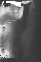 Couverture du livre « La lyre du jour » de Claude Tabarini aux éditions Heros Limite