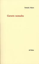Couverture du livre « Carnets nomades t.1 » de Nathalie Nabert aux éditions Ad Solem