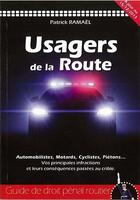 Couverture du livre « Usagers de la route » de Patrick Ramael aux éditions Creap