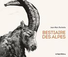 Couverture du livre « Bestiaire des Alpes » de Jean-Marc Rochette aux éditions Les Etages