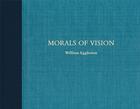 Couverture du livre « William eggleston morals of vision » de Chubb aux éditions Steidl
