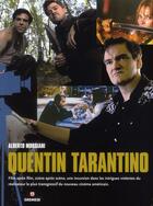 Couverture du livre « Quentin Tarantino » de Alberto Morsiani aux éditions Gremese