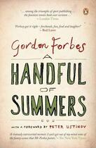 Couverture du livre « A Handful of Summers » de Forbes Gordon aux éditions Penguin Books Ltd Digital