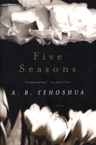 Couverture du livre « Five Seasons » de Yehoshua A B aux éditions Houghton Mifflin Harcourt