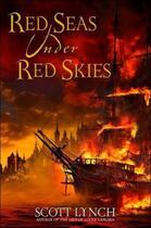 Couverture du livre « Red seas under red skies » de Scott Lynch aux éditions Gollancz