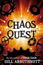 Couverture du livre « Chaos Quest » de Arbuthnott Gill aux éditions Floris Books Digital