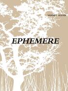 Couverture du livre « Ephemere » de Vannet Alexis aux éditions Lulu