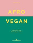 Couverture du livre « Afro vegan » de Zoe Alakija aux éditions Hoxton Press