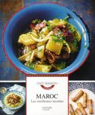 Couverture du livre « Maroc ; les meilleures recettes » de Philippe Merel aux éditions Hachette Pratique