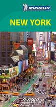 Couverture du livre « Le guide vert ; New York » de Collectif Michelin aux éditions Michelin