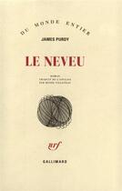 Couverture du livre « Le neveu » de James Purdy aux éditions Gallimard