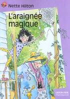 Couverture du livre « L'araignee magique » de Nette Hilton aux éditions Pere Castor