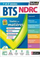 Couverture du livre « REFLEXE BTS ; négociation et digitalisation de la relation client : toutes les matières : 1re et 2ème années (édition 2022) » de Pascal Besson et Daniel Bonnet-Piron et Laurence Garnier et Christel Pommier et Marie-Jose Chacon-Benito aux éditions Nathan