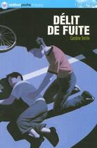 Couverture du livre « Delit de fuite » de Terree/Ehretsmann aux éditions Nathan