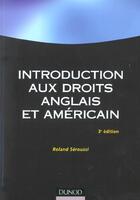 Couverture du livre « Introduction Aux Droits Anglais Et Americain » de Roland Seroussi aux éditions Dunod