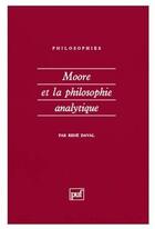 Couverture du livre « Moore et la philosophie analytique » de Rene Daval aux éditions Puf
