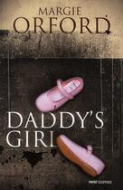 Couverture du livre « Daddy's girl » de Margie Orford aux éditions Payot