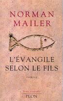 Couverture du livre « L'evangile selon le fils » de Norman Mailer aux éditions Plon