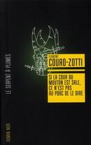 Couverture du livre « Si la cour du mouton est sale, ce n'est pas au porc de le dire » de Florent Couao-Zotti aux éditions Serpent A Plumes
