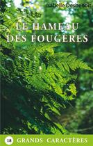 Couverture du livre « Le hameau des Fougères » de Isabelle Desbenoit aux éditions Books On Demand