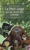 Couverture du livre « Le petit singe qui ne savait pas colorier » de Mikael Blanc et Lucas Salomon aux éditions Atelier Du Poisson Soluble