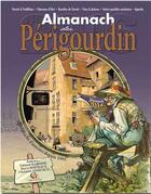 Couverture du livre « Almanach du perigourdin 2016 » de Gerard Bardon / Herv aux éditions Communication Presse Edition