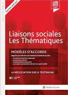 Couverture du livre « Liaisons sociales ; les thématiques t.81 ; modèles d'accords ; négocier pour faire face aux variations d'activité des accords » de  aux éditions Liaisons