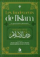 Couverture du livre « Les fondements de l'islam » de Umar Abd Ar-Rahman aux éditions Al Bayyinah