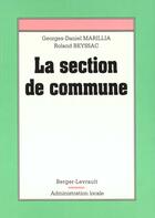 Couverture du livre « Section De Commune » de Georges-Daniel Marillia aux éditions Berger-levrault