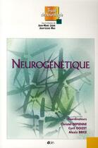 Couverture du livre « Neurogénétique (2e édition) » de Christel Depienne et Cyril Goizet et Alexis Brice aux éditions Doin