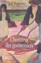 Couverture du livre « L'honneur des Goémoniers » de Joel Raguenes aux éditions Lattes