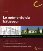 Couverture du livre « Le mémento du bâtisseur » de Philippe Leblond aux éditions Saep