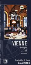 Couverture du livre « Vienne (Stephansdom, Hofburg, Ring, Secession, Schonbrunn) » de Collectif Gallimard aux éditions Gallimard-loisirs