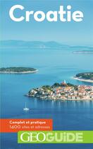 Couverture du livre « GEOguide ; Croatie (édition 2018) » de Collectif Gallimard aux éditions Gallimard-loisirs