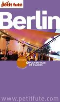 Couverture du livre « Berlin (édition 2011) » de Collectif Petit Fute aux éditions Petit Fute