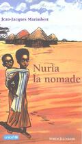 Couverture du livre « Nuria La Nomade » de Jean-Jacques Marimbert aux éditions Syros