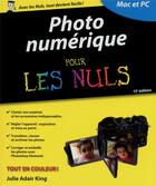 Couverture du livre « Photo numérique pour les nuls (15e édition) » de Julie Adair King aux éditions First Interactive