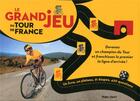 Couverture du livre « Le grand jeu du tour de France » de Claude Droussent aux éditions Hugo Sport